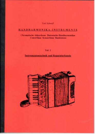 Handharmonika - Instrumente (Teil 2 - Reparaturkunde)