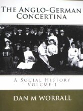 The Anglo-German concertina - A social history 1 Dan M....