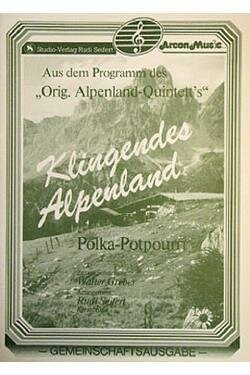 Klingendes Alpenland - Potpourri